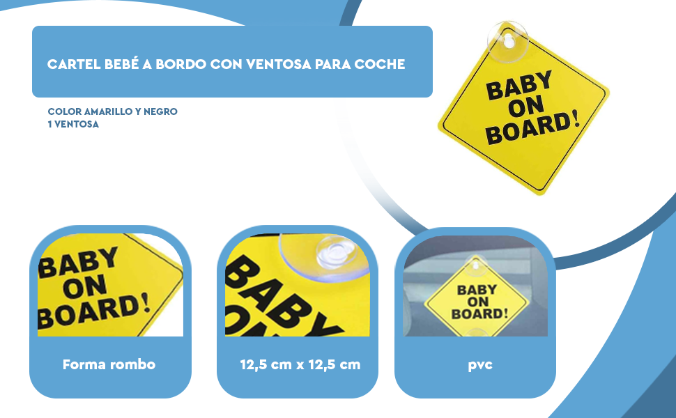 Banner - Cartel bebe a bordo con ventosa para coche