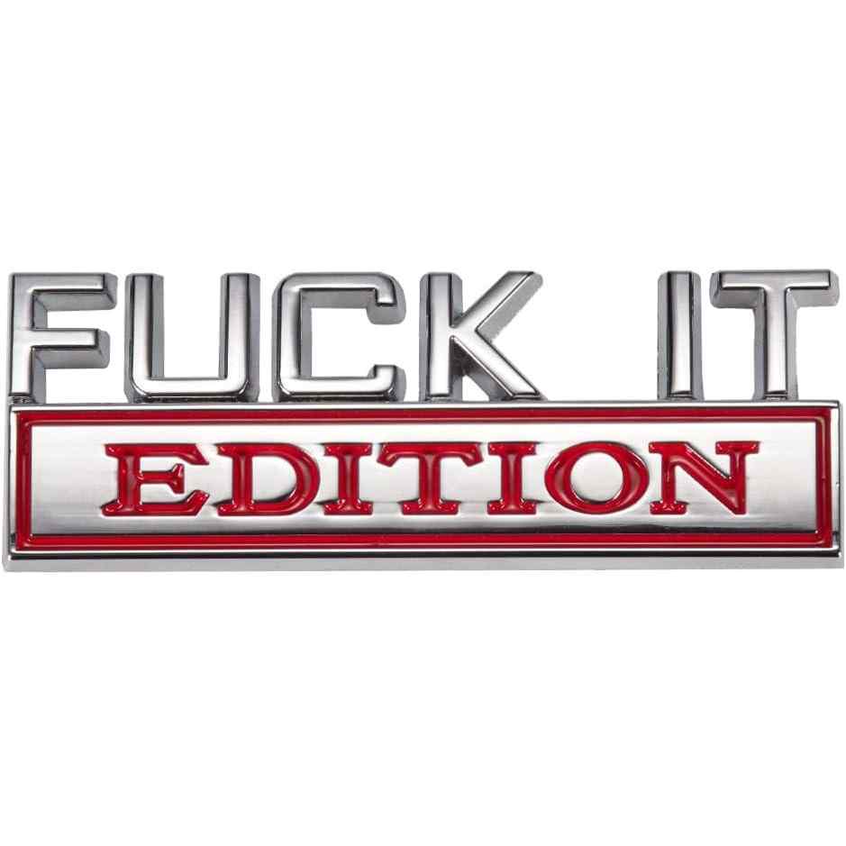 Emblema Fuck it Edition adhesivo lateral o trasero Plateado y rojo Brillante - imagen 1