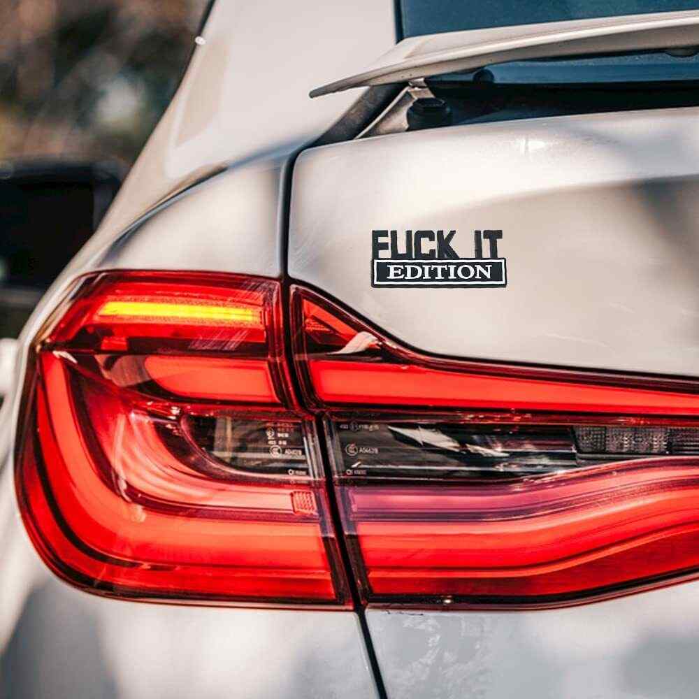 Emblema Fuck it Edition adhesivo lateral o trasero Negro y Blanco Mate - imagen 3