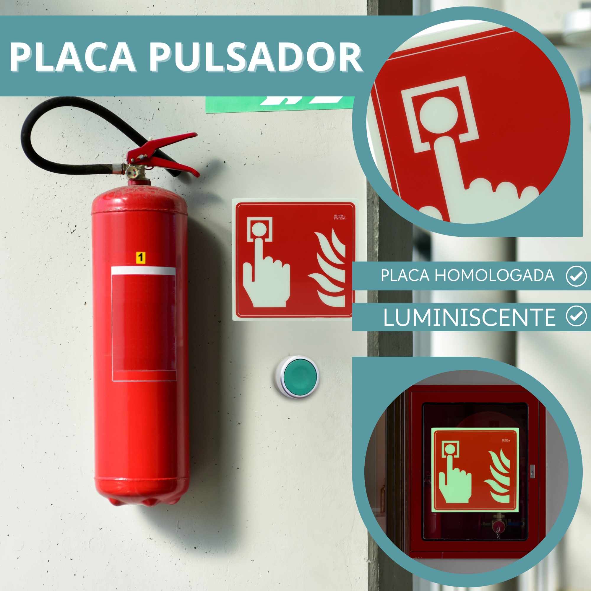 Señal Pulsador PVC 0,7 mm Clase B 21 x 21 cm - imagen 3