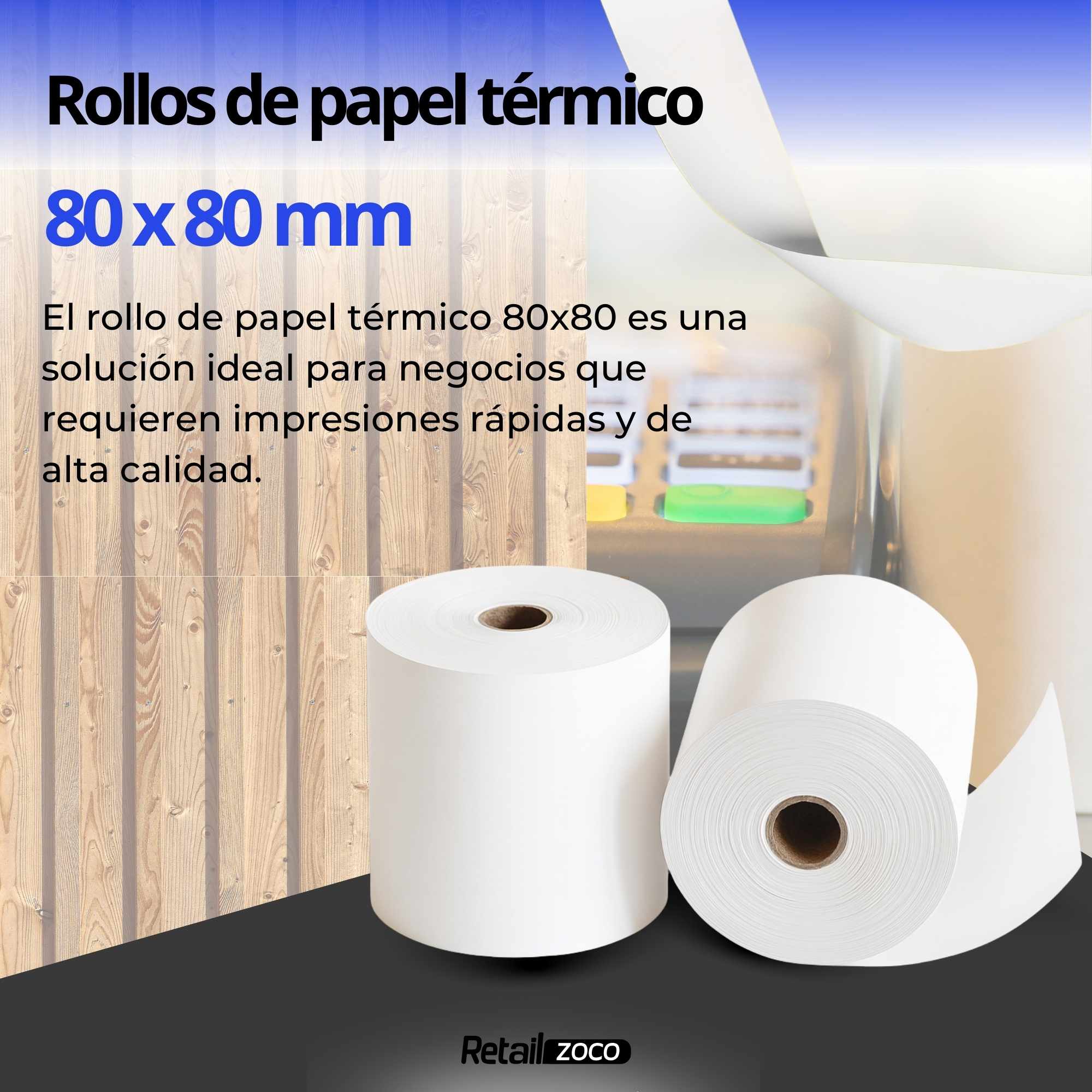 Rollo papel termico 80x80 Pack 8 rollos - imagen 2