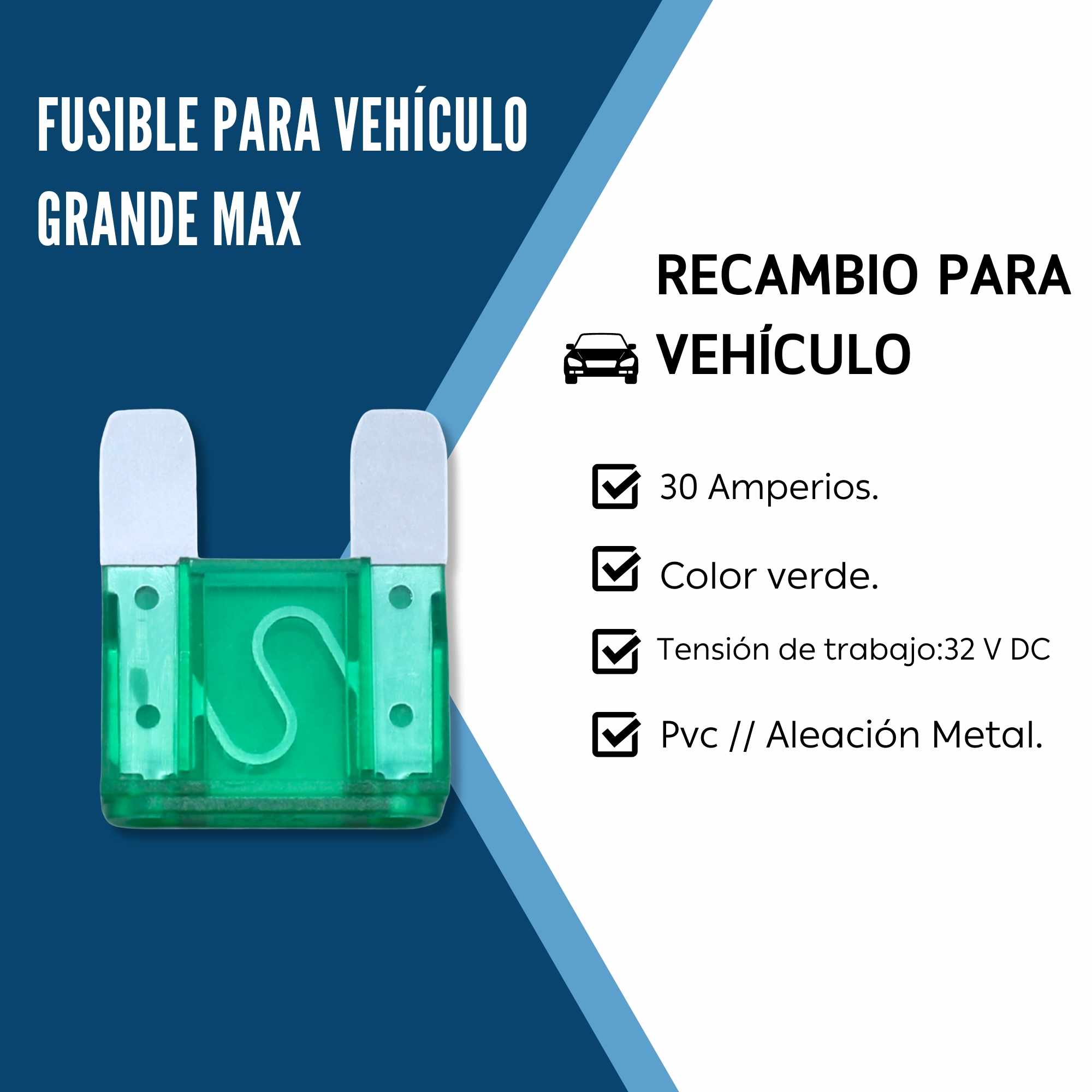 Fusible para vehiculo 30A 32V DC grande maxi verde - imagen 2