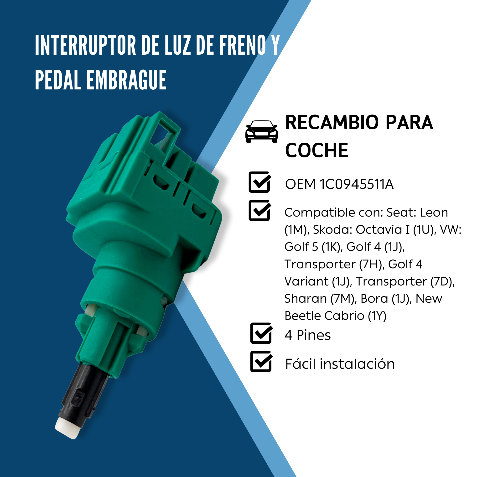 Interruptor de luz de freno y pedal embrague 4 pin compatible con  VW , Seat, Skoda y Audi - imagen 3