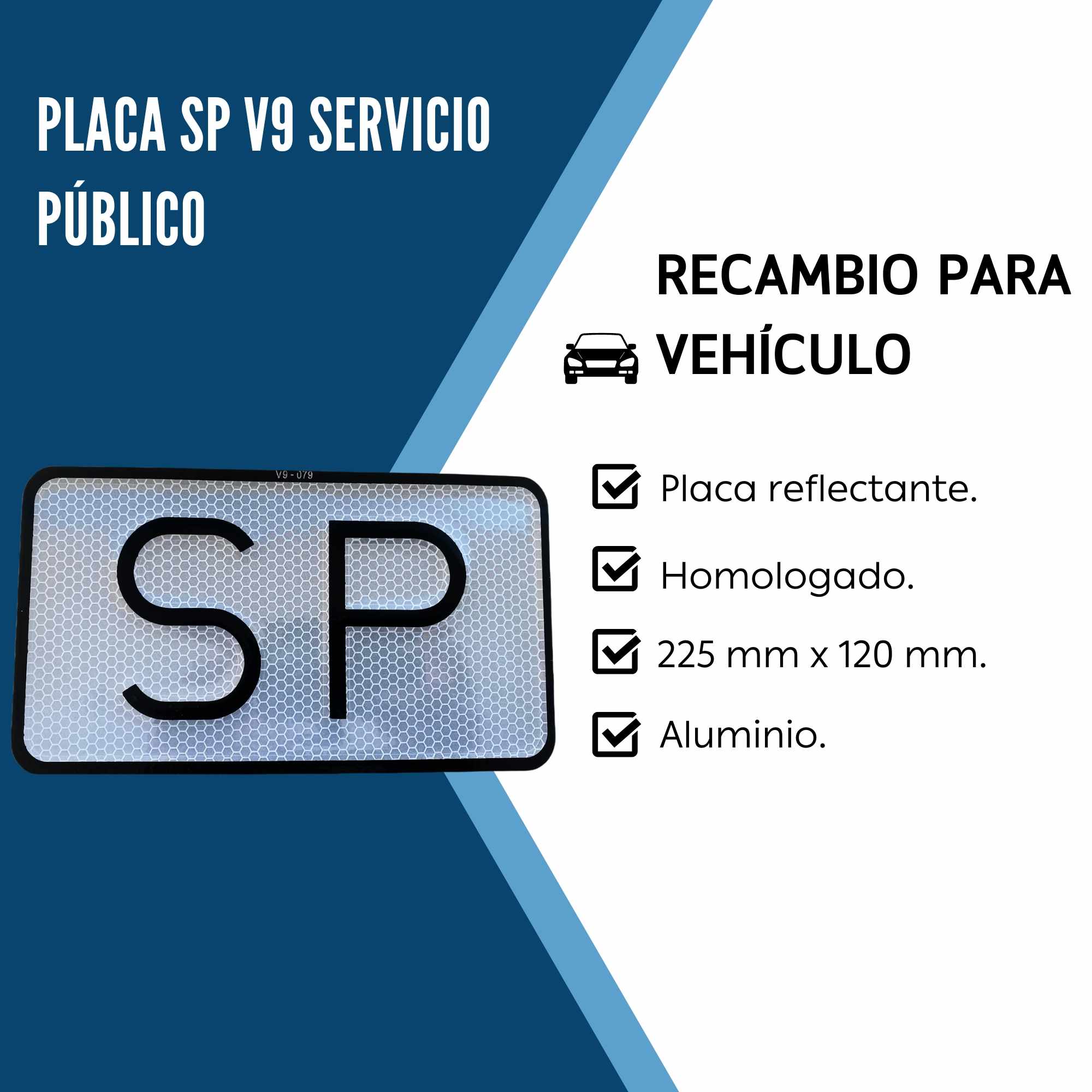 Placa SP V9 Servicio Público Homologada Reflectante 225 x 120 mm - imagen 2